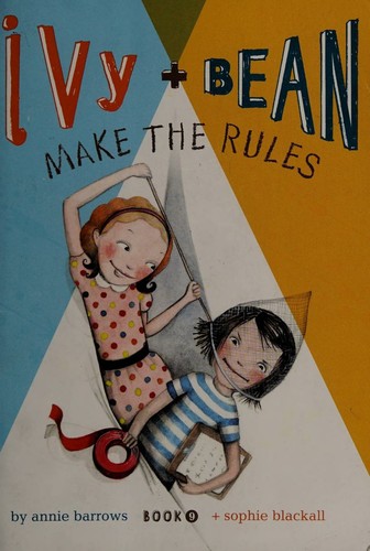 Cover for Ivy + Bean make the rules