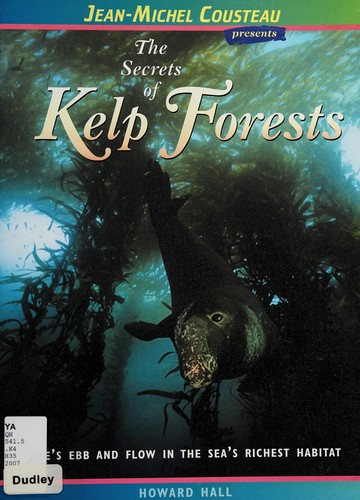 Cover for The secrets of kelp forests