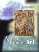 Cover for Ancient Roman Art (Art in History)