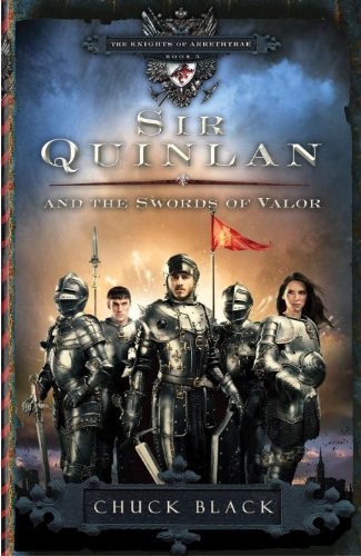 Cover for Sir Quinlan and the Swords of Valor (The Knights of Arrethtrae Book 5)