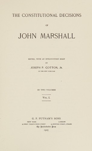 Cover for The constitutional decisions of John Marshall.