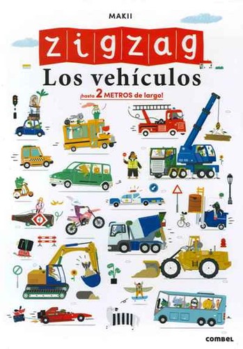 Cover for ZIGZAG LOS VEHÍCULOS.