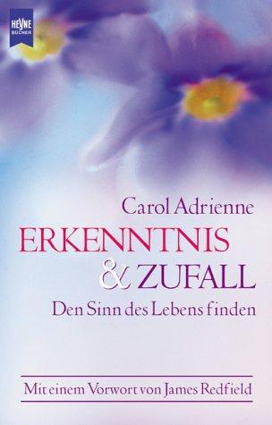 Cover for Erkenntnis und Zufall. Den Sinn des Lebens finden.