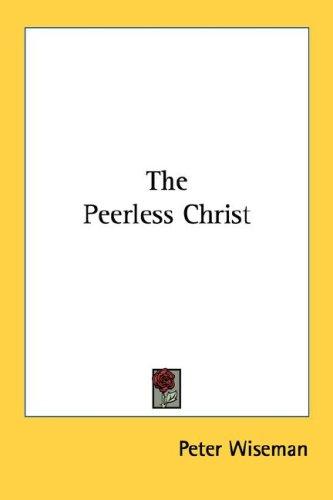 Cover for The Peerless Christ
