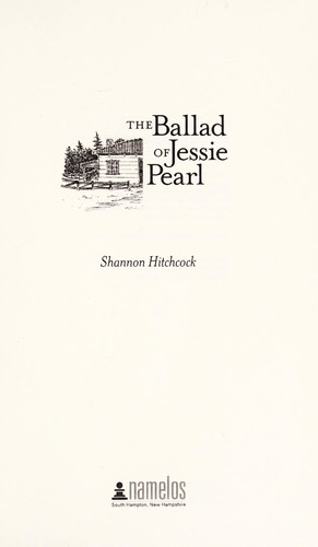 Cover for The ballad of Jessie Pearl