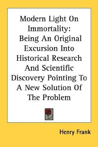 Cover for Modern Light On Immortality