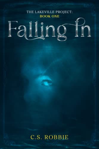 Cover for Falling In : The Lake Project