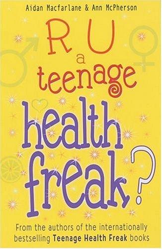 Cover for R U a Teenage Health Freak? (Teenage Health Freak)