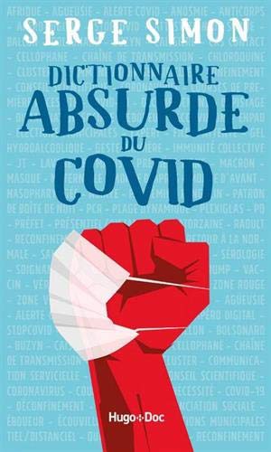 Cover for Dictionnaire absurde du COVID