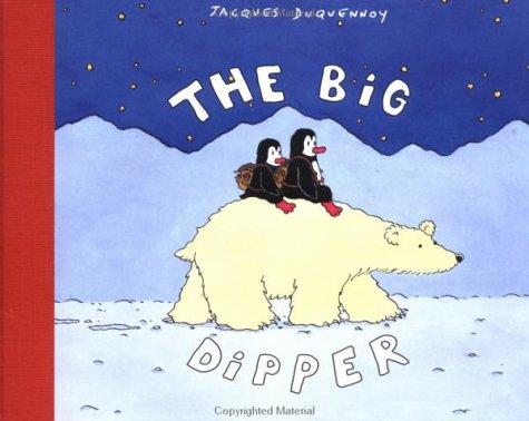 Cover for The Big Dipper (Adventures of Lickety-Split and Splish-Splash)