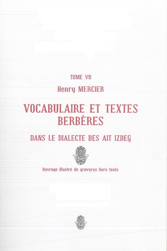 Cover for Vocabulaire et textes berbères dans le dialecte des Ait Izdeg