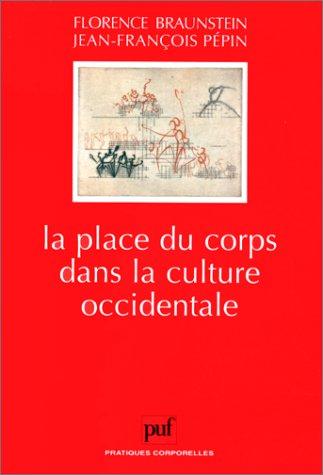 Cover for La place du corps dans la culture occidentale