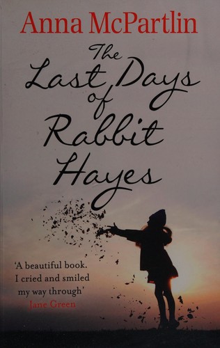 Cover for The last days of Rabbit Hayes