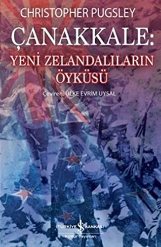 Cover for Canakkale - Yeni Zelandalilarin Oykusu