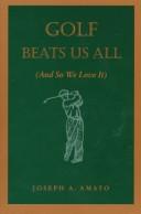 Cover for Golf beats us all (and so we love it)