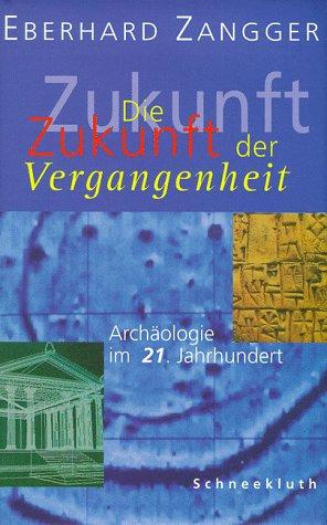 Cover for Die Zukunft der Vergangenheit
