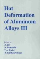 Cover for Hot deformation of aluminum alloys III
