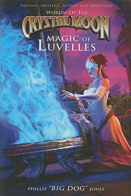 Cover for Magic Of Luvelles Book 2