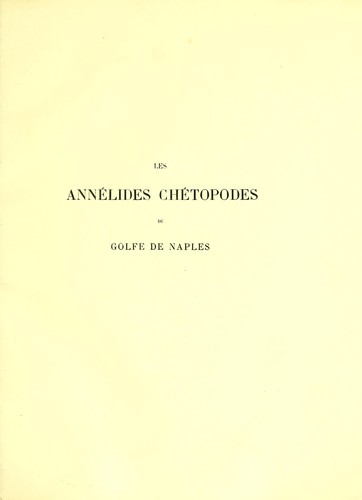 Cover for Les annelides ch©♭topodes du Golfe de Naples