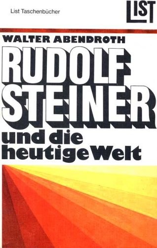 Cover for Rudolf Steiner und die heutige Welt