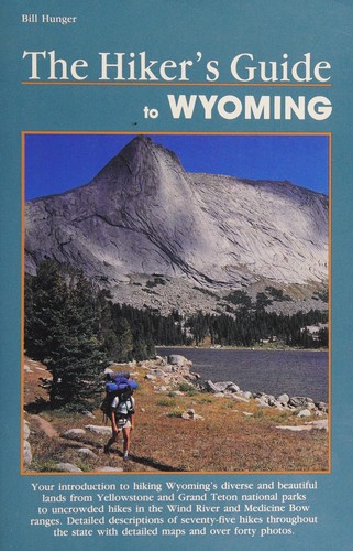 Cover for The hiker's guide to Wyoming