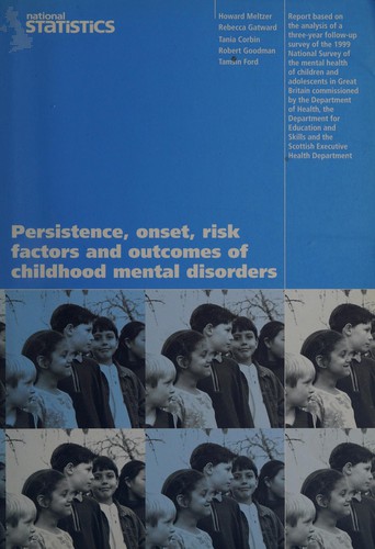 Cover for Persistence, Onset, Risk Factors and Outcomes of Childhood Mental Disorders