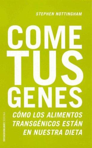 Cover for Como Tus Genes / Eat Your Genes