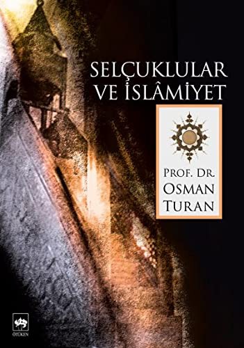 Cover for Selcuklular ve Islamiyet