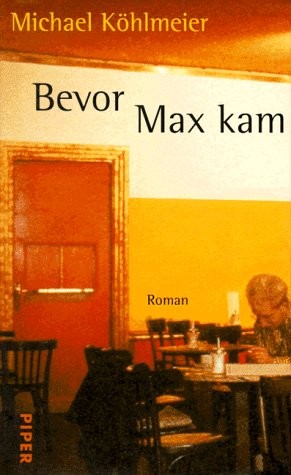 Cover for Bevor Max kam