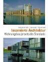 Cover for Inszenierte Architektur. Wohnungsbau jenseits des Standards.
