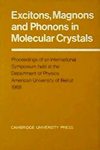 Cover for Excitons, magnons and phonons in molecular crystals