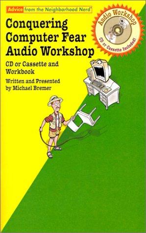 Cover for Conquering Computer Fear Audio Workshop