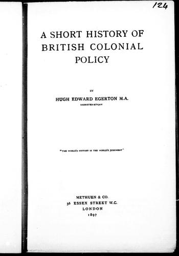 Cover for A short history of British colonial policy