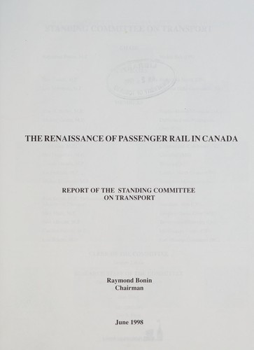 Cover for The renaissance of passenger rail in Canada