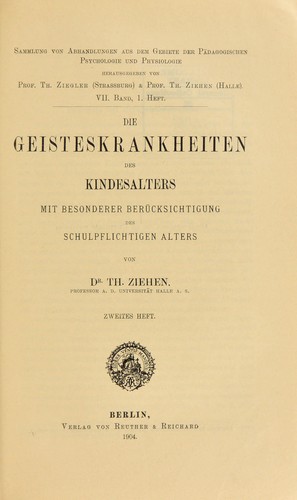Cover for Die Geisteskrankheiten des Kindesalters mit besonderer Ber©ơcksichtigung des schulpflichtigen Alters