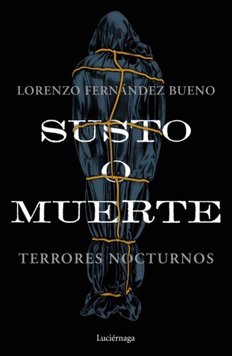 Cover for Susto o muerte