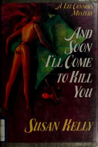 Cover for And soon I'll come to kill you