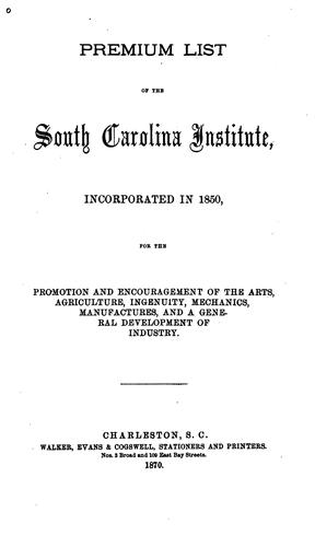 Cover for Premium List of the South Carolina Institute: Incorporated in 1850, for the Promotion and ...