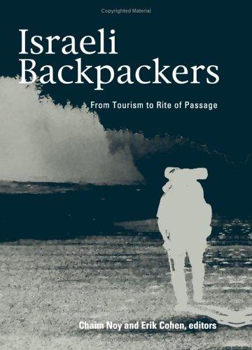 Cover for Israeli Backpackers and Their Society