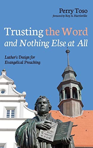 Cover for Trusting the Word and Nothing Else at All