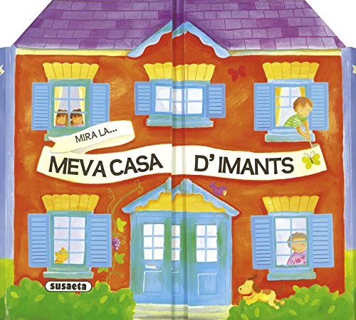 Cover for Mira la meva casa d'imants