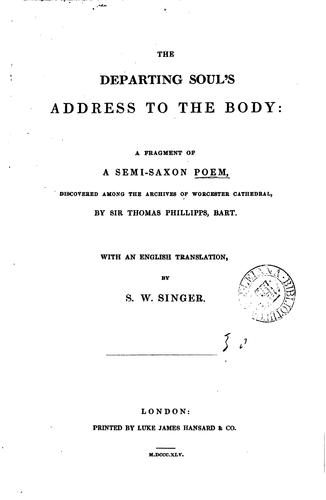 Cover for The departing soul's address to the body: a fragment of a semi-Saxon poem. With an Engl. tr., by ...