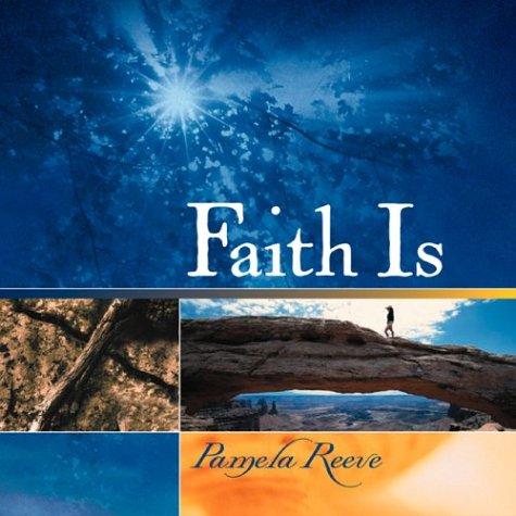 Cover for Faith Is...