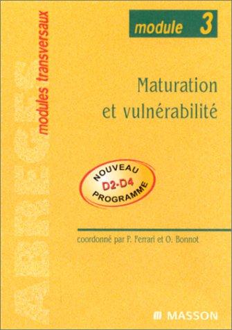 Cover for Maturation et vulnérabilité 