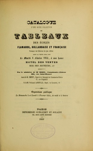 Cover for Catalogue d'une riche collection de tableaux des écoles flamande, hollandaise et française provenant des collections les plus célèbres