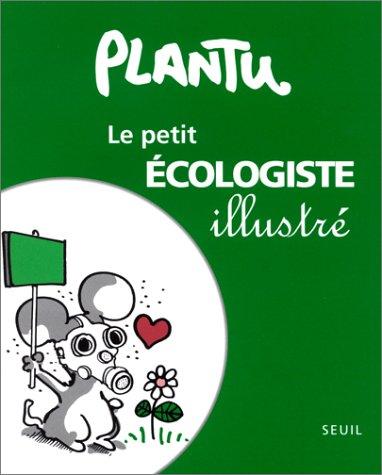 Cover for Le Petit Ecologiste illustré