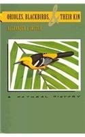 Cover for Orioles, blackbirds, and their kin