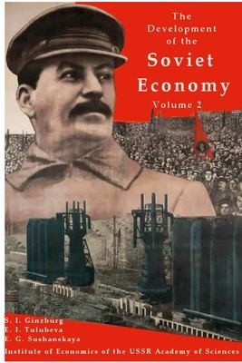 Cover for Development of the Soviet Economy Volume 2