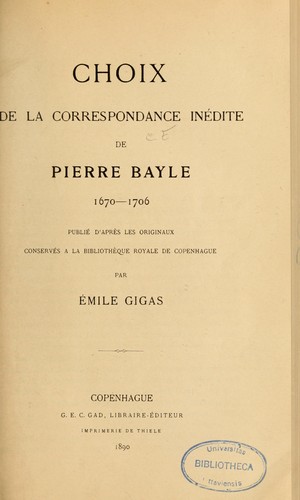 Cover for Choix de la correspondance inédite de Pierre Baye, 1670-1706
