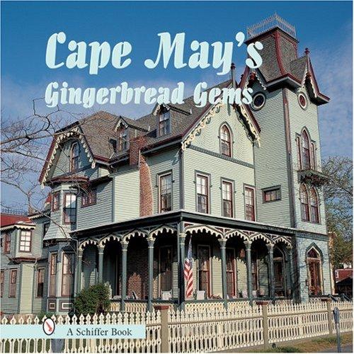 Cover for Cape May's gingerbread gems